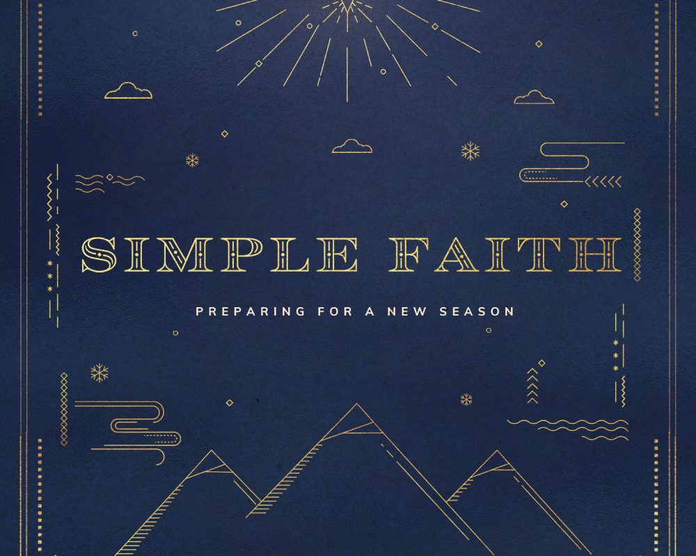 Simple Faith – Wisemen – Matthew 2
