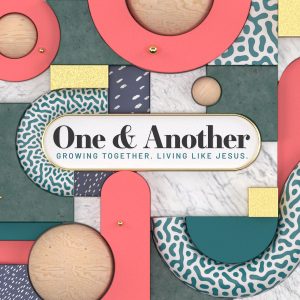 One & Another – Build Up – 1 Thessalonians 5